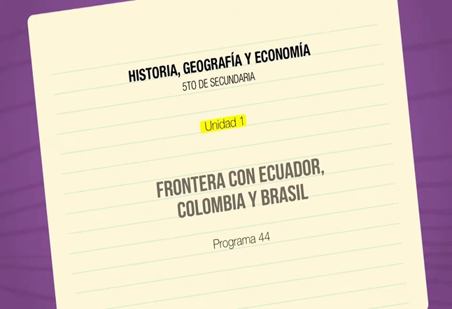 Capítulo N° 44 - Frontera con Ecuador, Colombia y Brasil